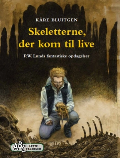 Skeletterne der kom til live