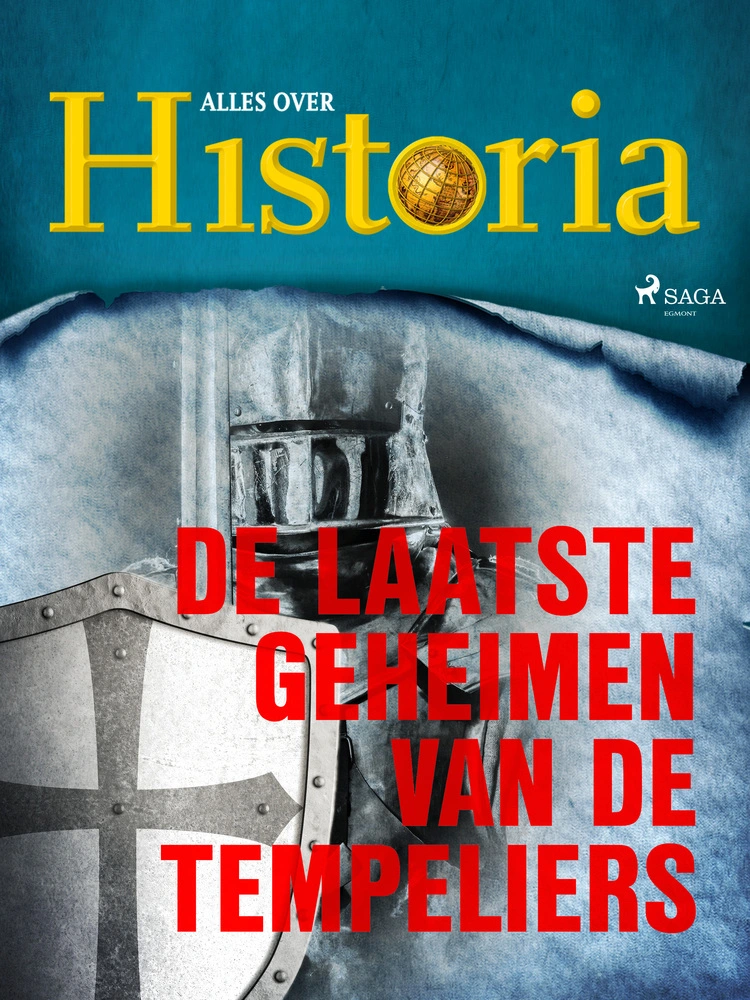 De laatste geheimen van de tempeliers af Alles Over Historia Bog & idé