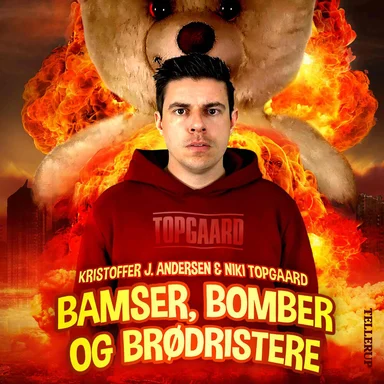 Bamser, bomber og brødristere