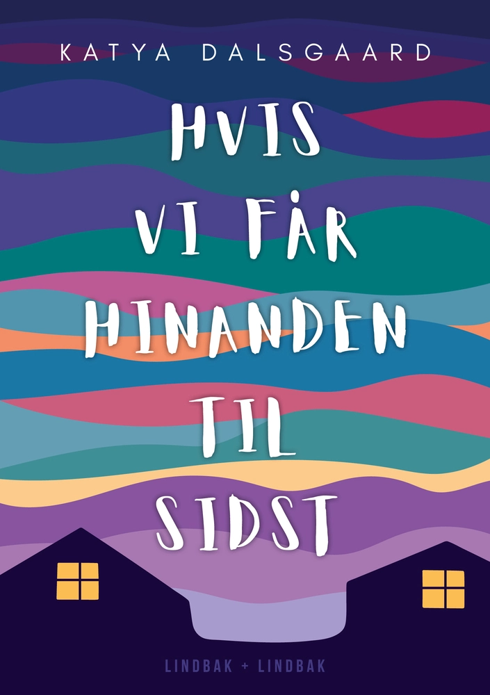 Billede af Hvis vi får hinanden til sidst