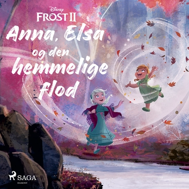 Frost 2 - anna, elsa og den hemmelige flod