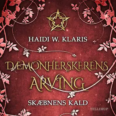 Dæmonherskerens arving #2: Skæbnens kald