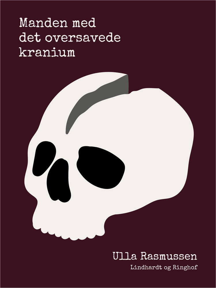 Manden Med Det Oversavede Kranium