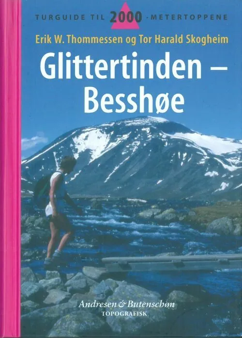 Billede af Glittertind-Besshøe : turguide til 2000-metertoppene