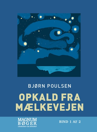 Opkald fra Mælkevejen (Storskrift)
