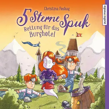 5 Sterne Spuk – Rettung für das Burghotel