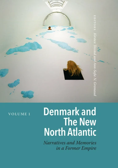 Denmark and The New North Atlantic