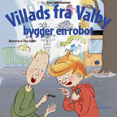 Villads fra Valby bygger en robot