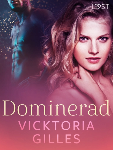 Dominerad - erotisk novell