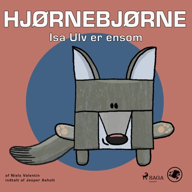 Hjørnebjørne 77 - Isa Ulv er ensom