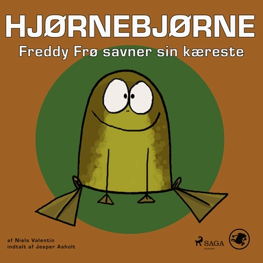 Hjørnebjørne 63 - Freddy Frø savner sin kæreste