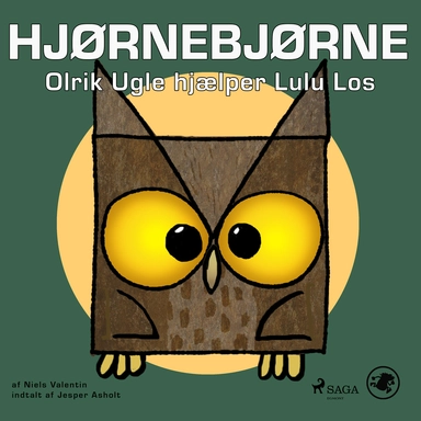 Hjørnebjørne 5 - Olrik Ugle hjælper Lulu Los