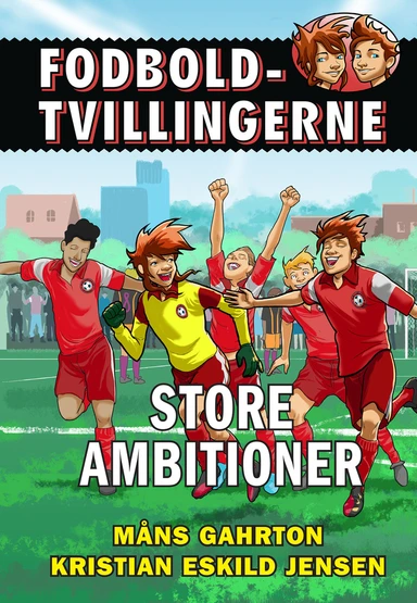 Fodboldtvillingerne 6: Store ambitioner