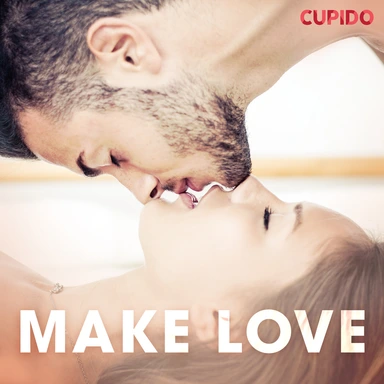 MAKE LOVE