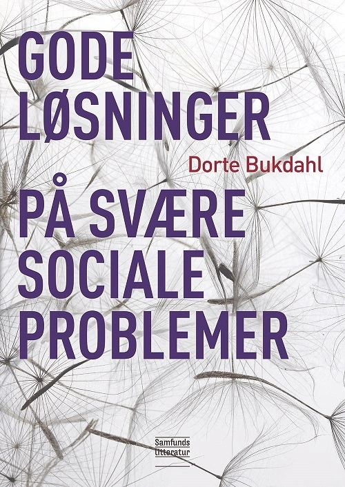 Billede af Gode løsninger på svære sociale problemer
