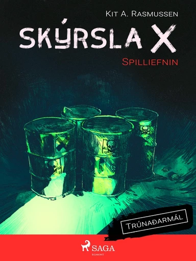 Skýrsla X - Spilliefnin