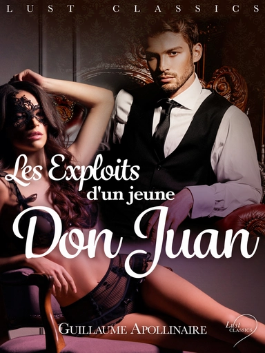 LUST Classics : Les Exploits d'un jeune Don Juan