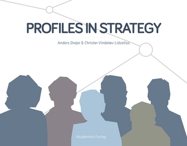 Profiles in Strategy