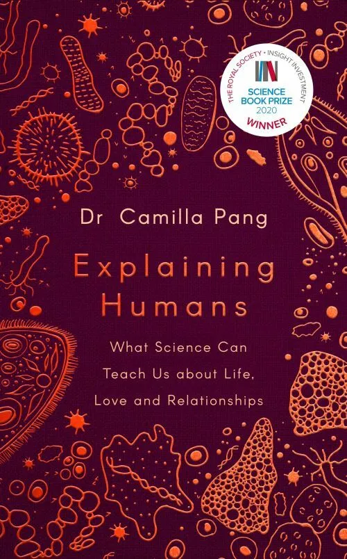 Billede af Explaining Humans: What Science Can Teach Us about Life, Love and Relationships