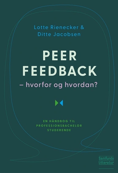 Peer feedback - hvorfor og hvordan?