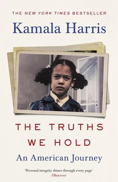 The Truths We Hold: An American Journey