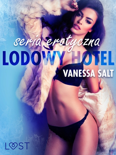 Lodowy Hotel - seria erotyczna