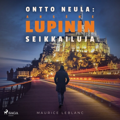 Ontto neula: Arsène Lupinin seikkailuja