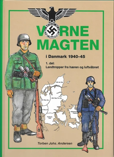 Værnemagten i Danmark 1940-1945