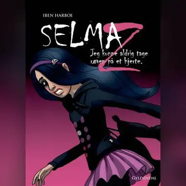 Selma z - jeg kunne aldrig tage røven på et hjerte