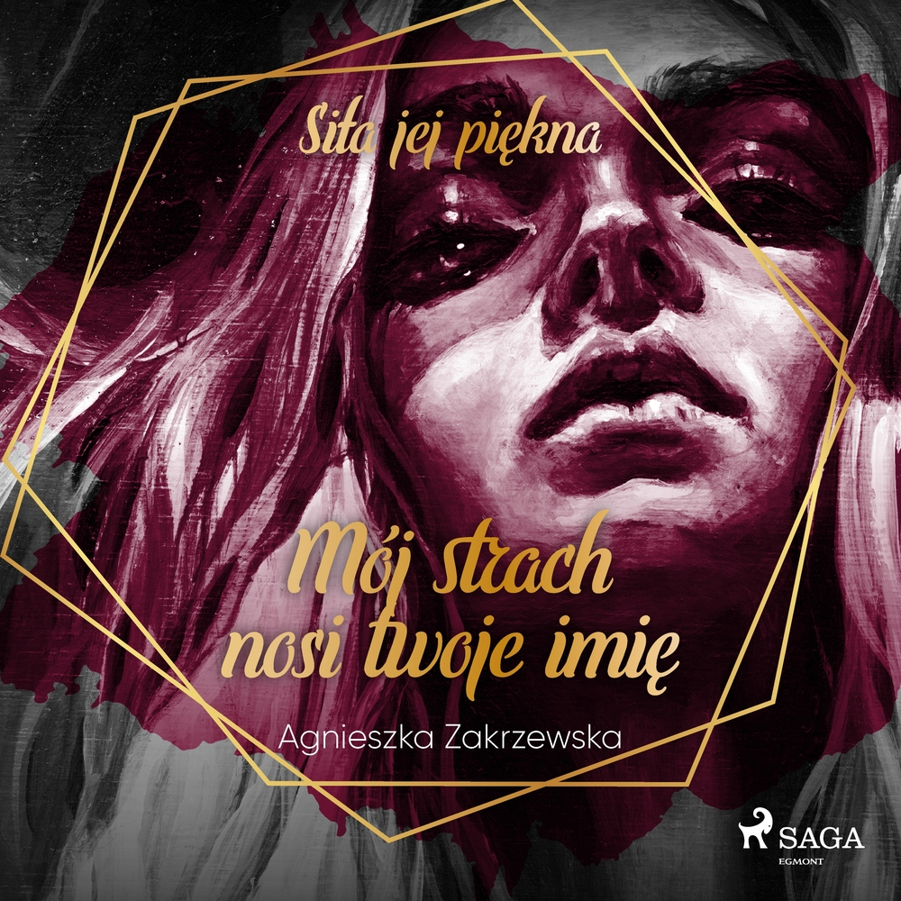 Mój strach nosi twoje imiÄ