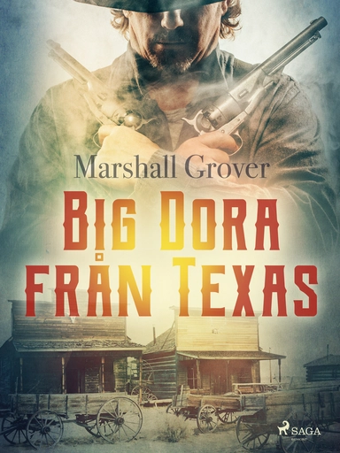 Big Dora från Texas