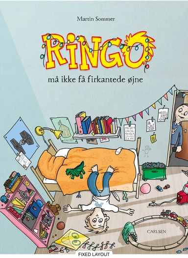 Ringo må ikke få firkantede øjne