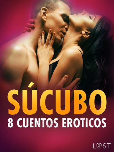 Súcubo: 8 cuentos eroticos