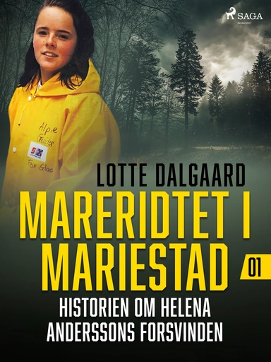 MARERIDTET I MARIESTAD – historien om Helena Anderssons forsvinden 1