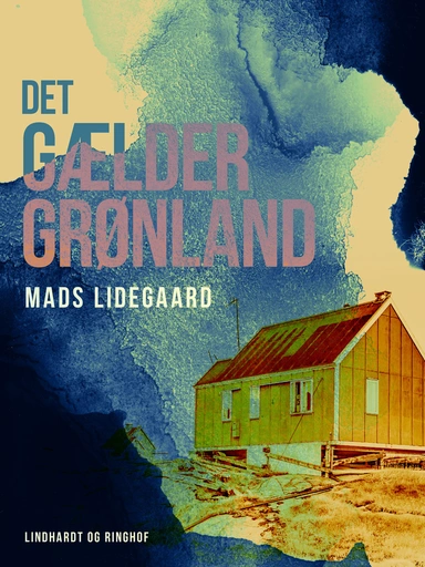 Det gælder Grønland