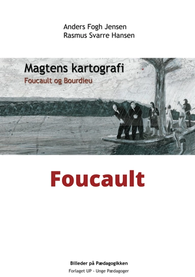 Foucault - Magtens kartografi