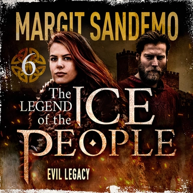 The Ice People 6 - Evil Legacy