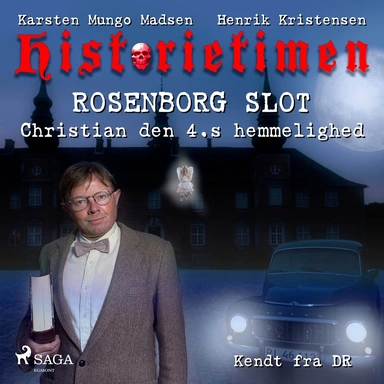 Historietimen 7 - ROSENBORG - Christian den 4.s hemmelighed
