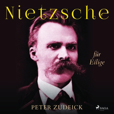 Nietzsche für Eilige
