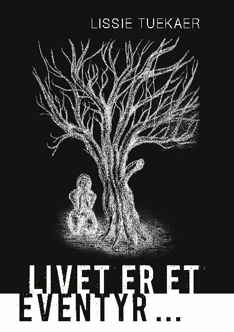 Billede af Livet er et eventyr ...