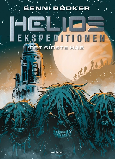 Helios-ekspeditionen 3: Det sidste håb