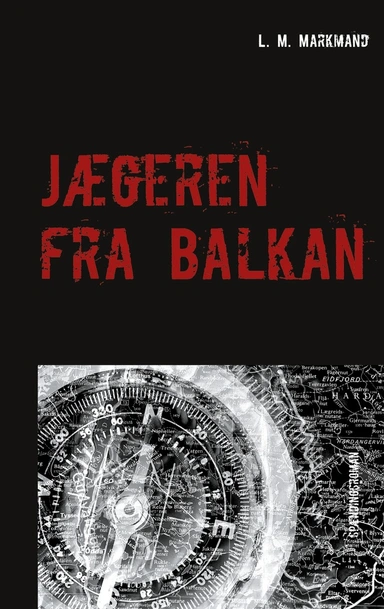 Jægeren fra Balkan