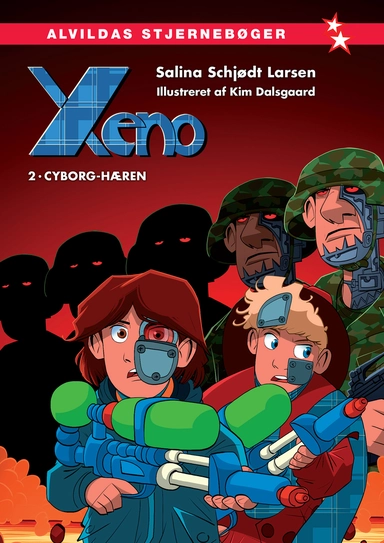 Xeno 2: Cyborg-hæren