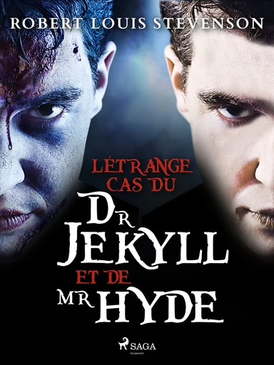 L’Étrange Cas du Dr Jekyll et de Mr Hyde