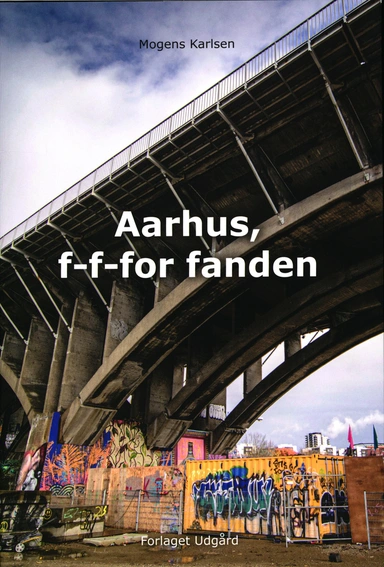 Aarhus, f-f-for fanden