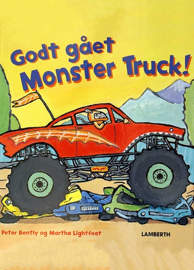 Godt gået Monster Truck!
