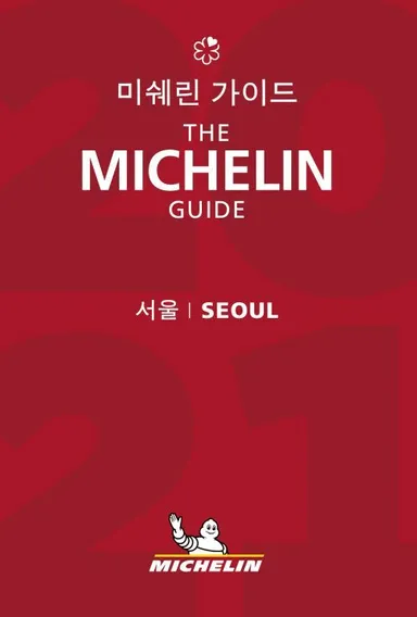 Michelin Hotels & Restaurants Guide Seoul 2021