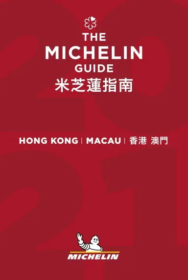 Michelin Hotels & Restaurants Guide Hong Kong & Macau 2021
