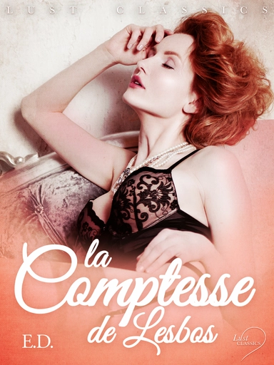 LUST Classics : La Comptesse de Lesbos