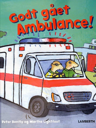 Godt gået Ambulance!